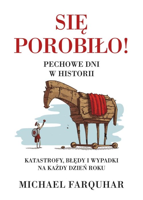 Się porobiło! Pechowe dni w historii