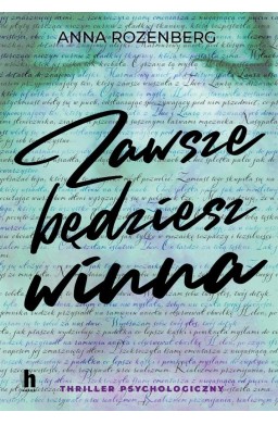 Zawsze będziesz winna