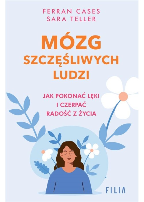 Mózg szczęśliwych ludzi