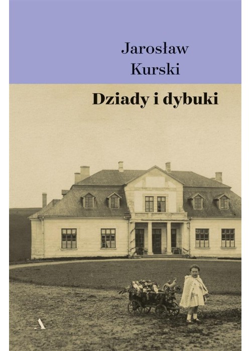 Dziady i dybuki