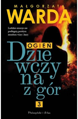 Dziewczyna z gór. Ogień