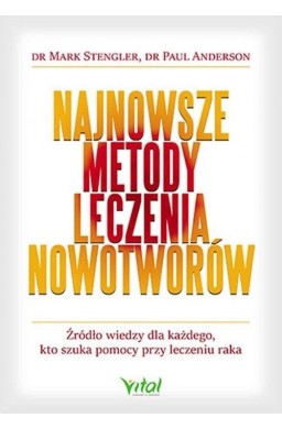 Najnowsze metody leczenia nowotworów