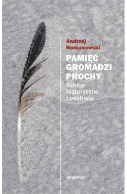 Pamięć gromadzi prochy