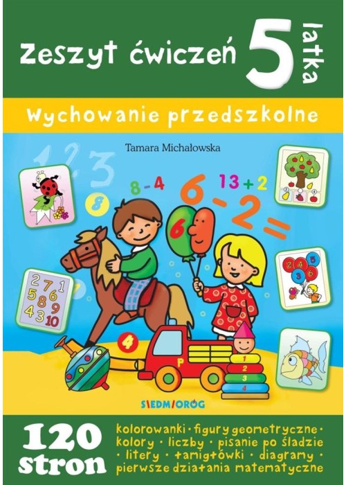 Zeszyt ćwiczeń 5-latka. Wychowanie przedszkolne