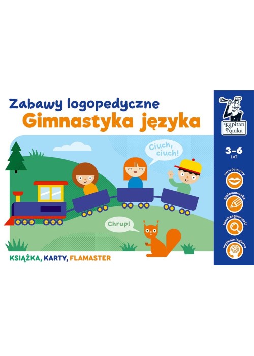 Kapitan Nauka. Gimnastyka języka. Zabawy logopedyc