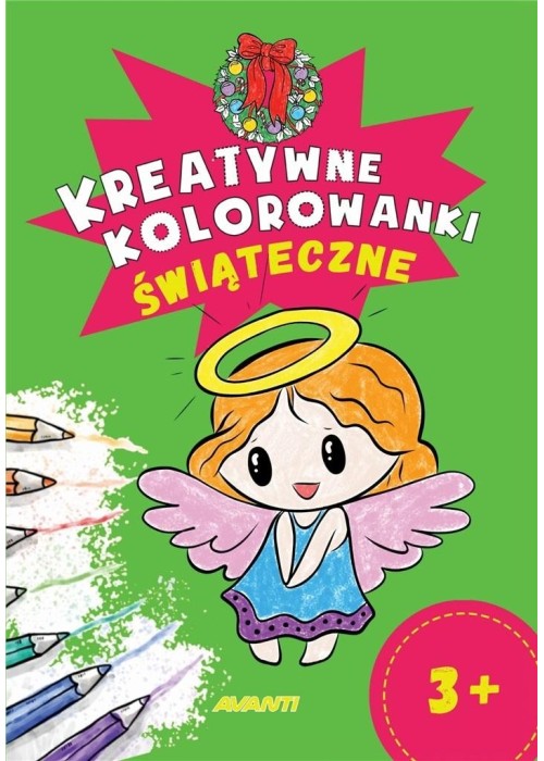 Kreatywne kolorowanki. Świąteczne