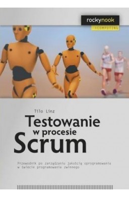 Testowanie w procesie Scrum