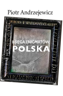 Księga enigmatów: Polska