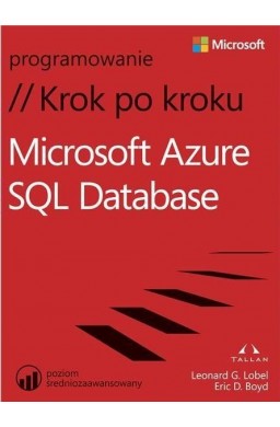 Microsoft Azure SQL Database. Krok po kroku