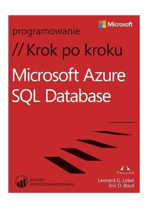 Microsoft Azure SQL Database. Krok po kroku