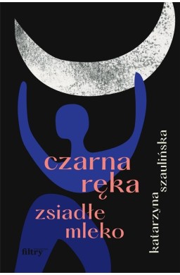 Czarna ręka, zsiadłe mleko