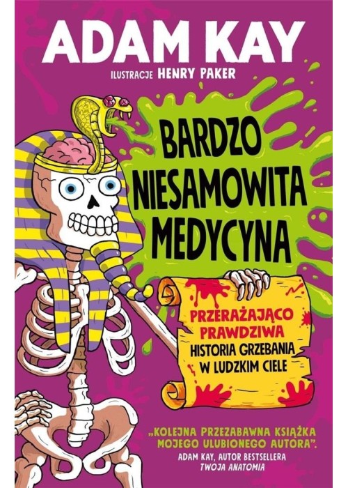 Bardzo niesamowita medycyna