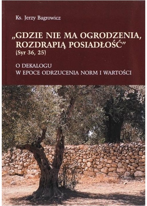 Gdzie nie ma ogrodzenia, rozdrapią posiadłość