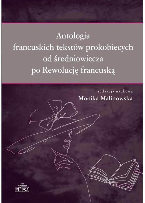 Antologia francuskich tekstów prokobiecych..