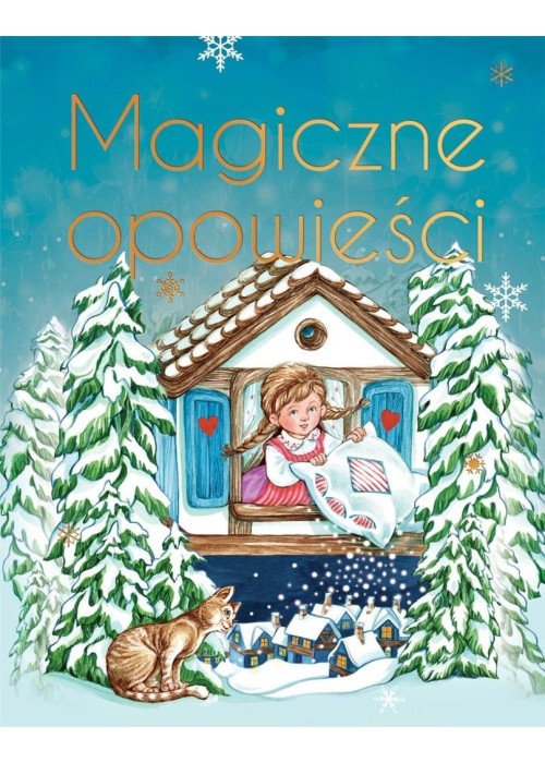 Magiczne opowieści. Wydanie ekskluzywne