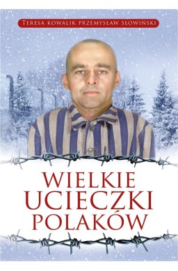 Wielkie ucieczki Polaków