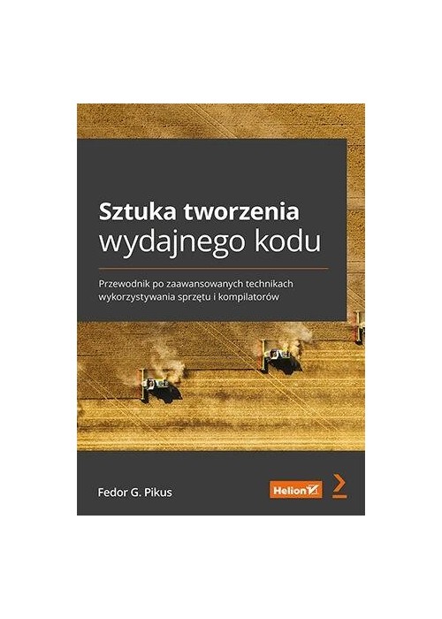 Sztuka tworzenia wydajnego kodu