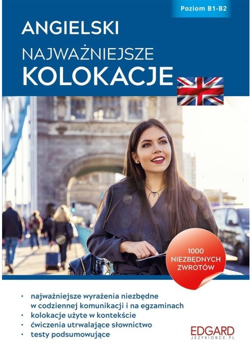 Angielski. Najważniejsze kolokacje