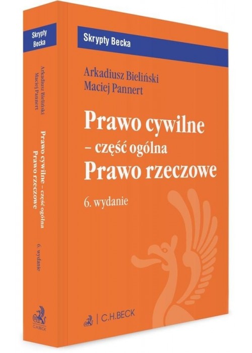 Prawo cywilne - część ogólna. Prawo rzeczowe