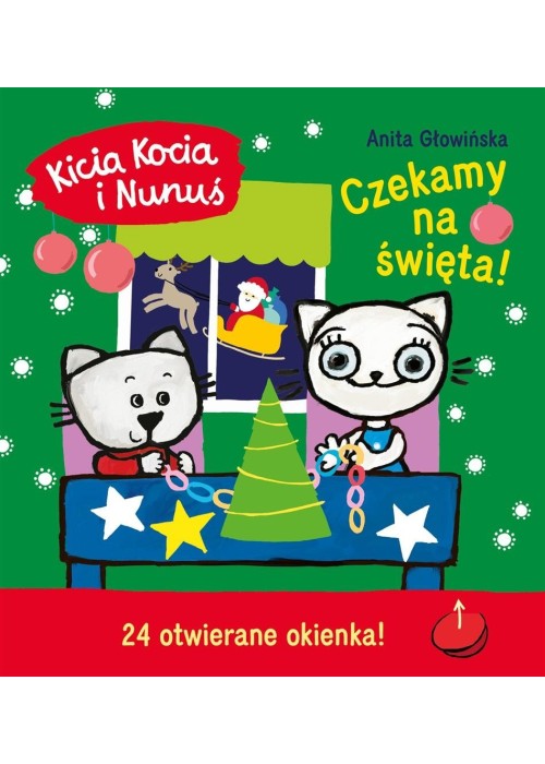 Kicia Kocia i Nunuś. Czekamy na święta! Kalendarz