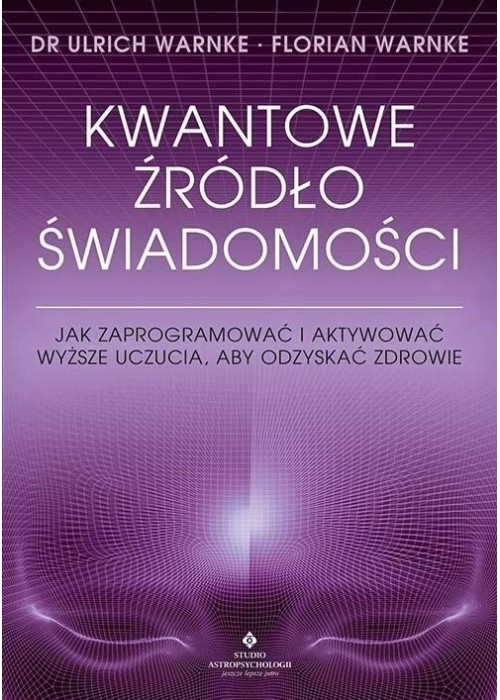 Kwantowe źródło świadomości