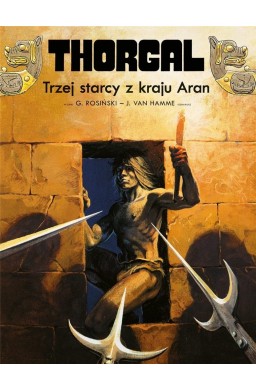 Thorgal T.3 Trzej starcy z kraju Aran