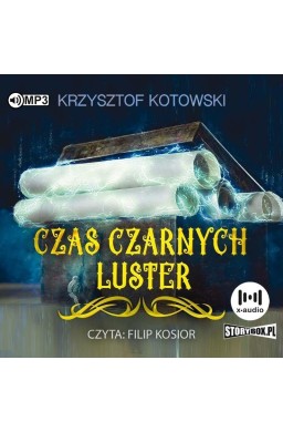 Czas czarnych luster audiobook