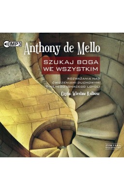 Szukaj Boga we wszystkim audiobook