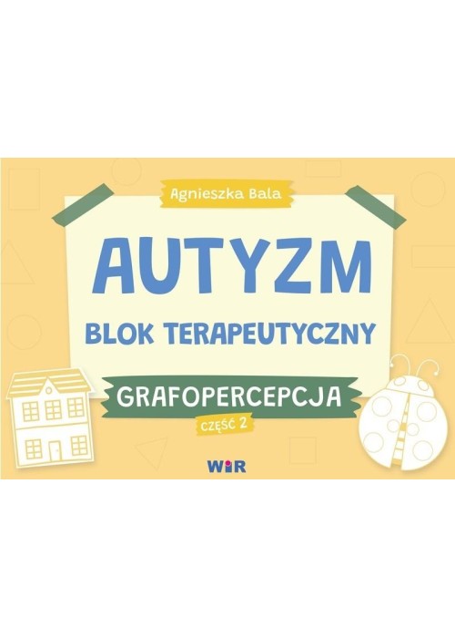 Autyzm. Blok terapeutyczny. Grafopercepcja cz.2