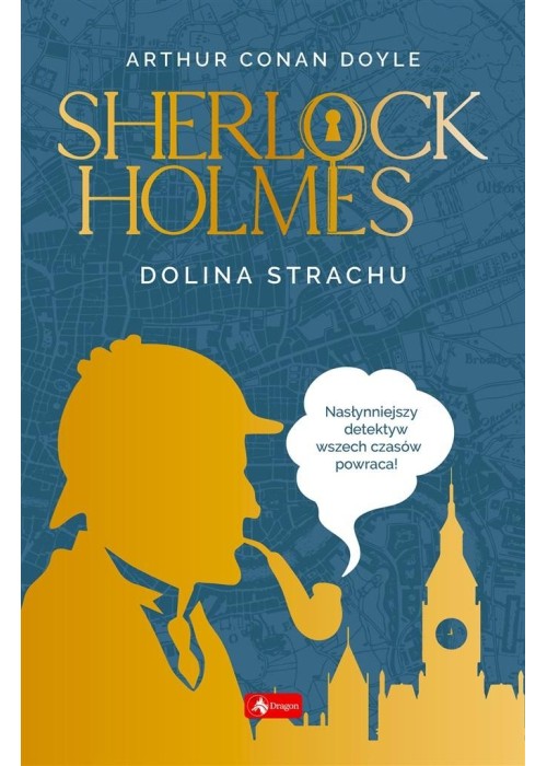 Sherlock Holmes. Dolina strachu