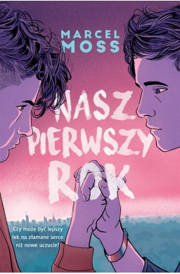 Nasz pierwszy rok