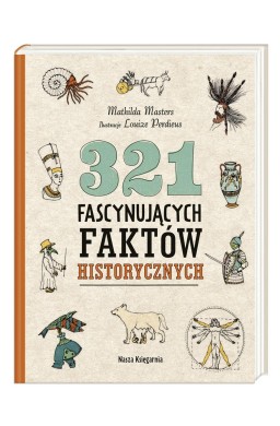 321 fascynujących faktów historycznych