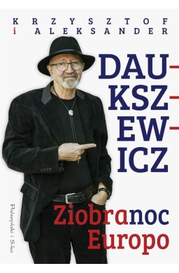 Ziobranoc, Europo