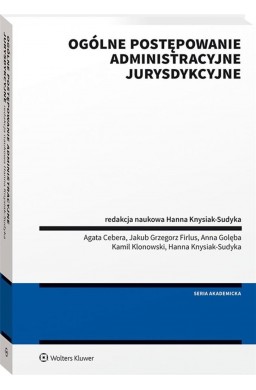 Ogólne postępowanie administracyjne jurysdykcyjne