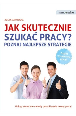 Jak skutecznie szukać pracy?