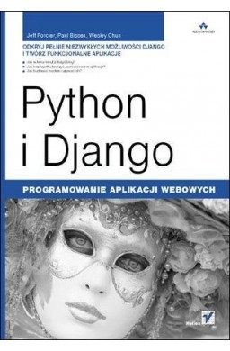 Python i Django. Programowanie aplikacji webowych