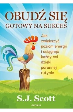 Obudź się gotowy na sukces