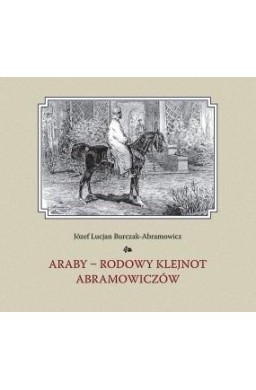 Araby rodowy klejnot Amramowiczów