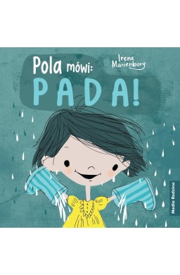 Pola mówi: pada!