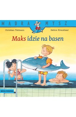 Mądra Mysz. Maks idzie na basen w.3