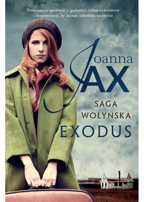 Saga wołyńska. Exodus