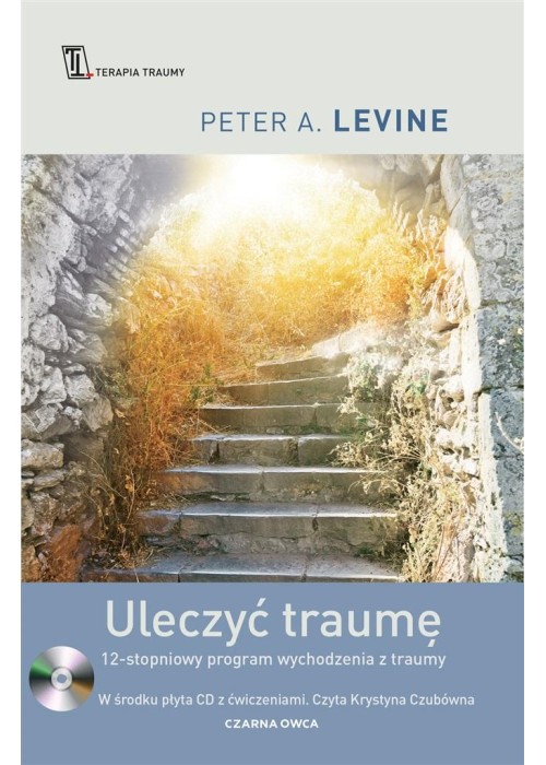 Uleczyć traumę