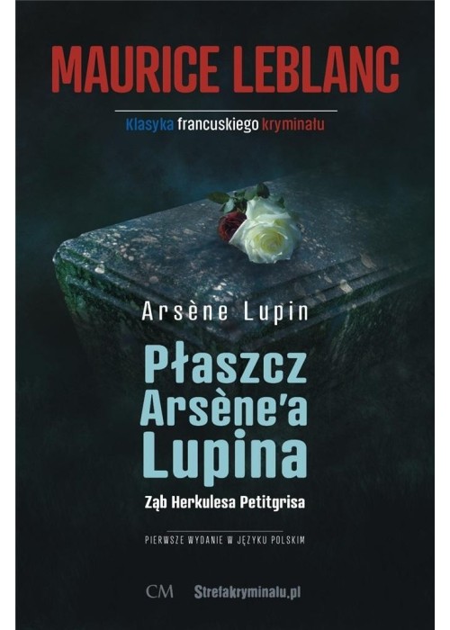 Arsene Lupin - Płaszcz Arsene'a Lupina, Ząb Herkul