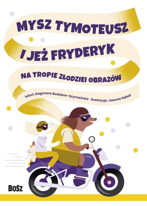 Mysz Tymoteusz i jeż Fryderyk