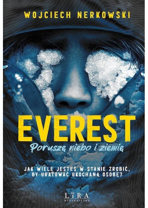 Everest Poruszę niebo i ziemię