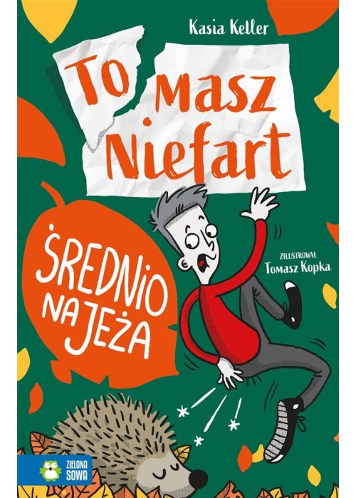 Tomasz Niefart. Średnio na jeża