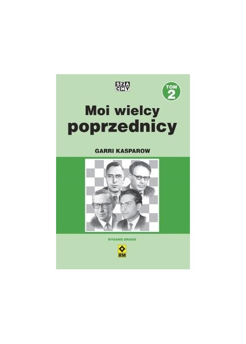 Moi wielcy poprzednicy T.2 w.2