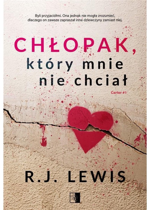 Chłopak, który mnie nie chciał