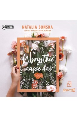 Wszystkie nasze dni audiobook