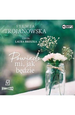 Powiedz mi jak będzie audiobook